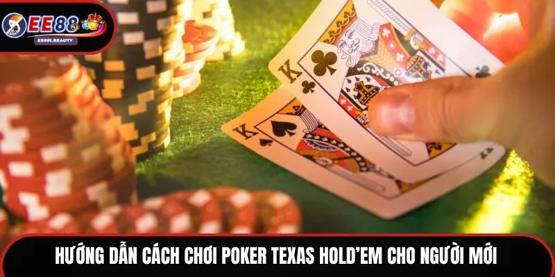 cách chơi poker