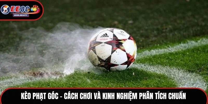 kèo phạt góc